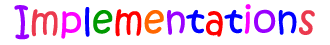 Implementations