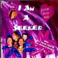I Am A Seeker I Am A Seeker
